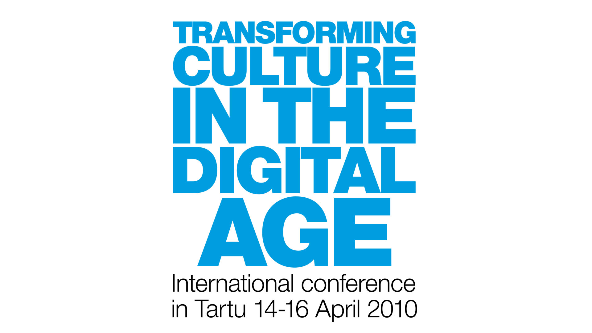 “Transforming Culture in the Digital Age” international conference in Estonia