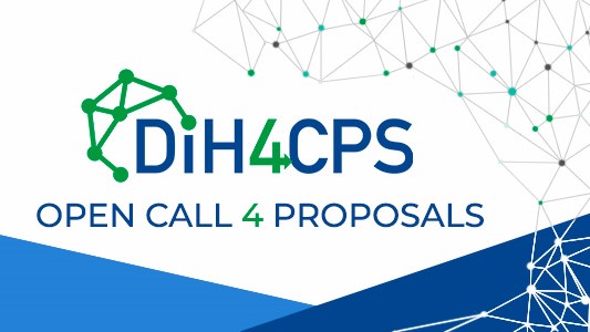 Open Call in the DIH4CPS project