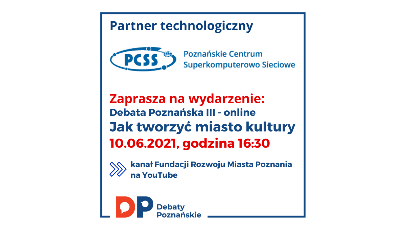 Poznan Debate III “How to create a city of culture”