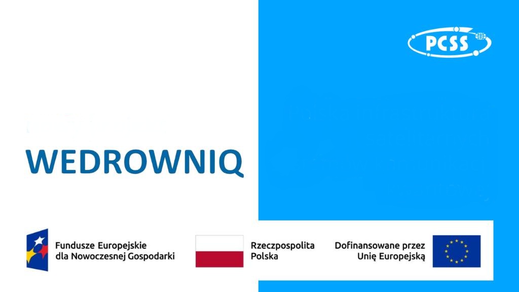WEDROWNIQ – Polish Infrastructure of Satellite Quantum Communication Systems